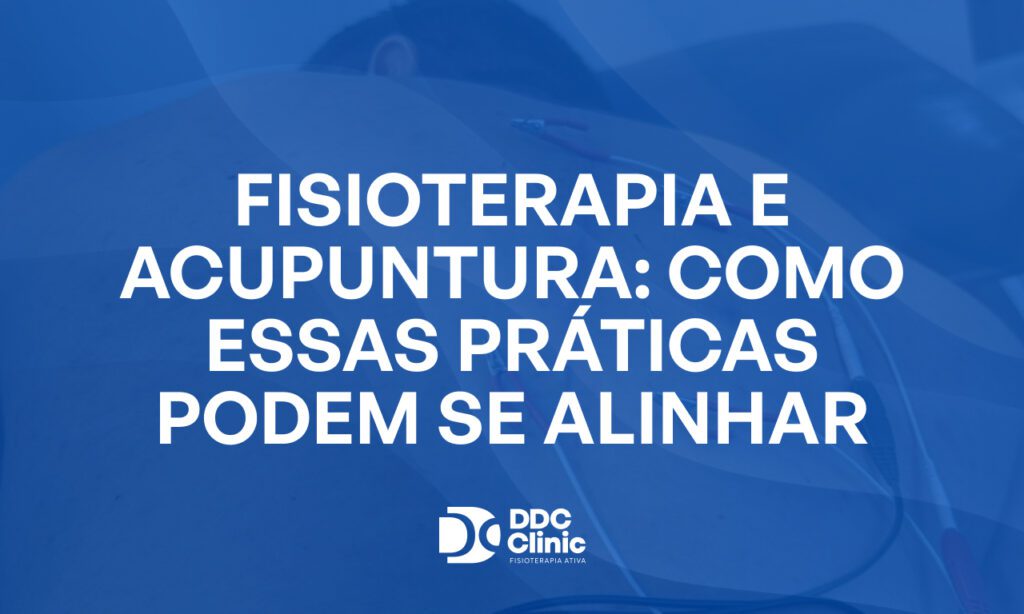 Fundo azul e com letras brancas está escrito Fisioterapia e acupuntura como essas praticas podem se alinhar