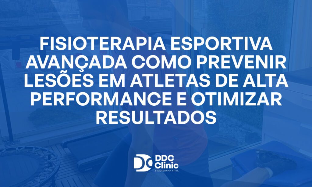 Fundo azul e com letras brancas Fisioterapia esportiva avançada como prevenir lesões em atletas de alta performance e otimizar resultados