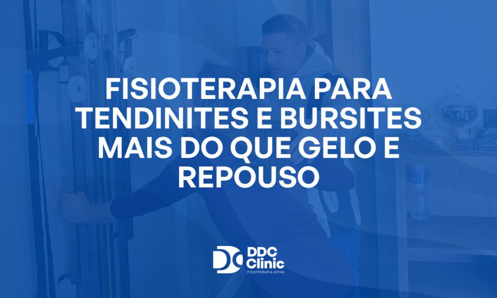 Fundo azul e com letras brancas Fisioterapia para tendinites e bursites mais do que gelo e repouso