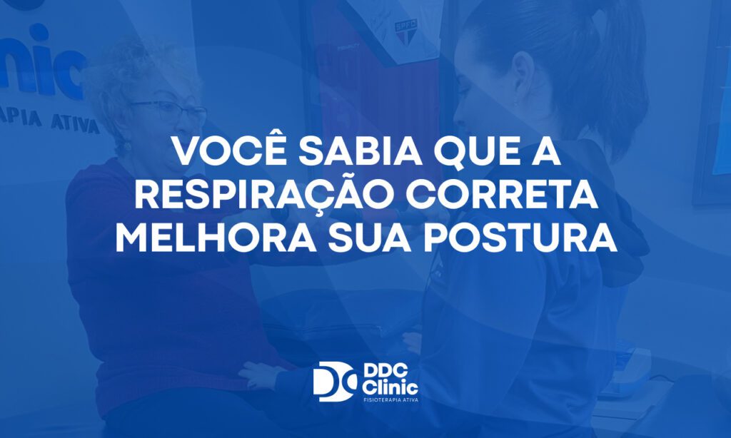 Você sabia que a respiração correta melhora sua postura