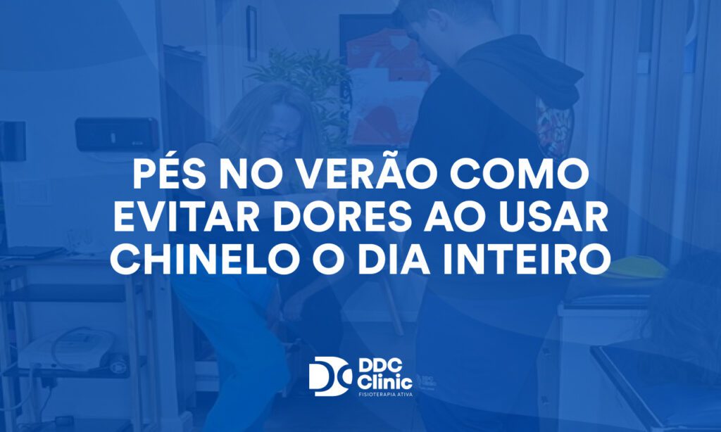 Pés no verão como evitar dores ao usar chinelo o dia inteiro