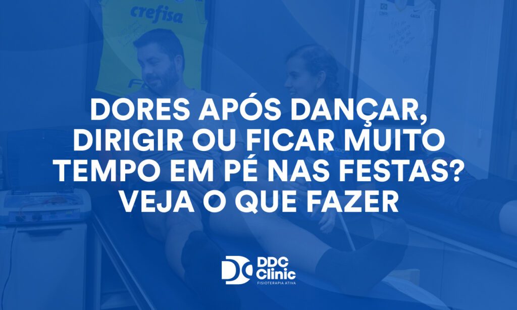 Dores após dançar, dirigir ou ficar muito tempo em pé nas festas_ Veja o que fazer