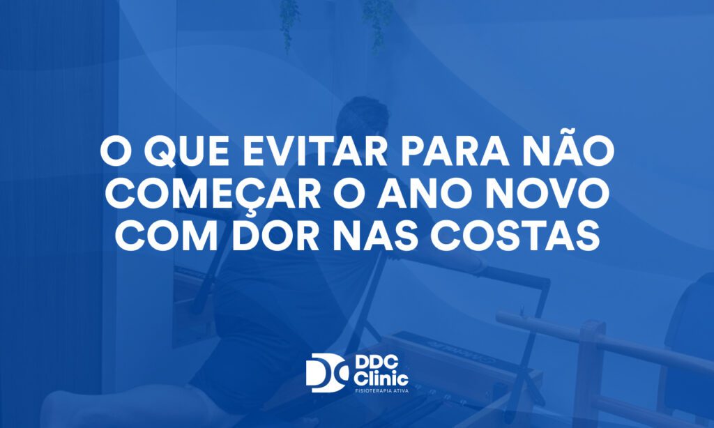 O que evitar para não começar o ano novo com dor nas costas