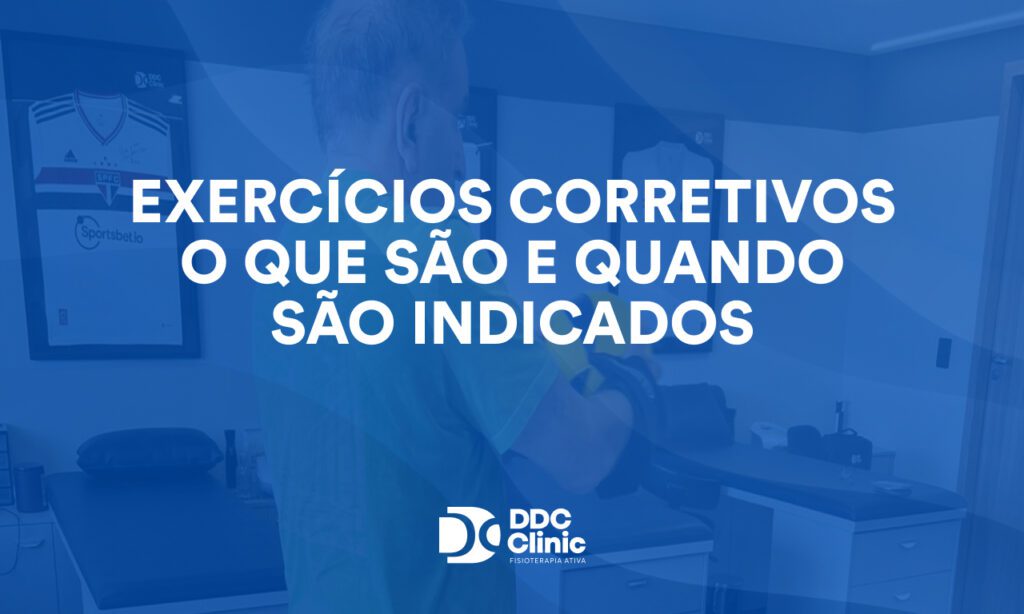 Exercícios corretivos o que são e quando são indicados