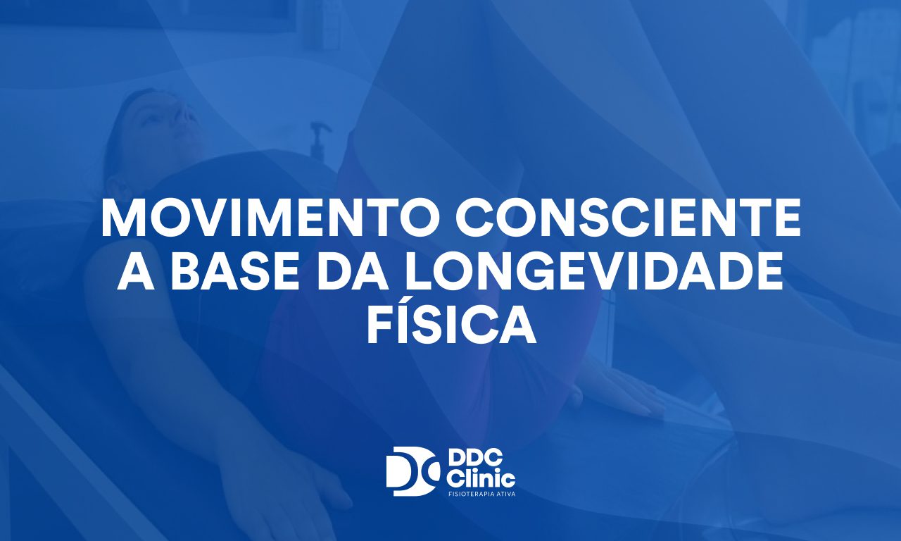Movimento consciente a base da longevidade física