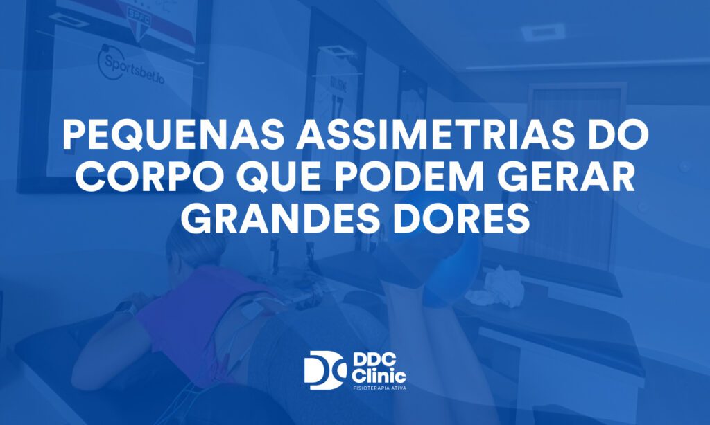 Pequenas assimetrias do corpo que podem gerar grandes dores