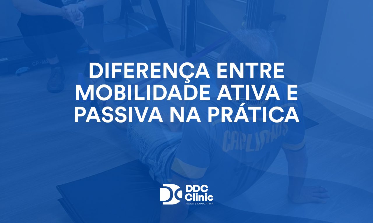 Diferença entre mobilidade ativa e passiva na prática
