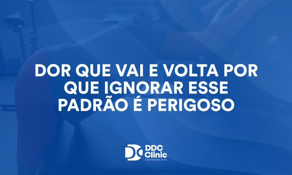 Dor que vai e volta por que ignorar esse padrão é perigoso