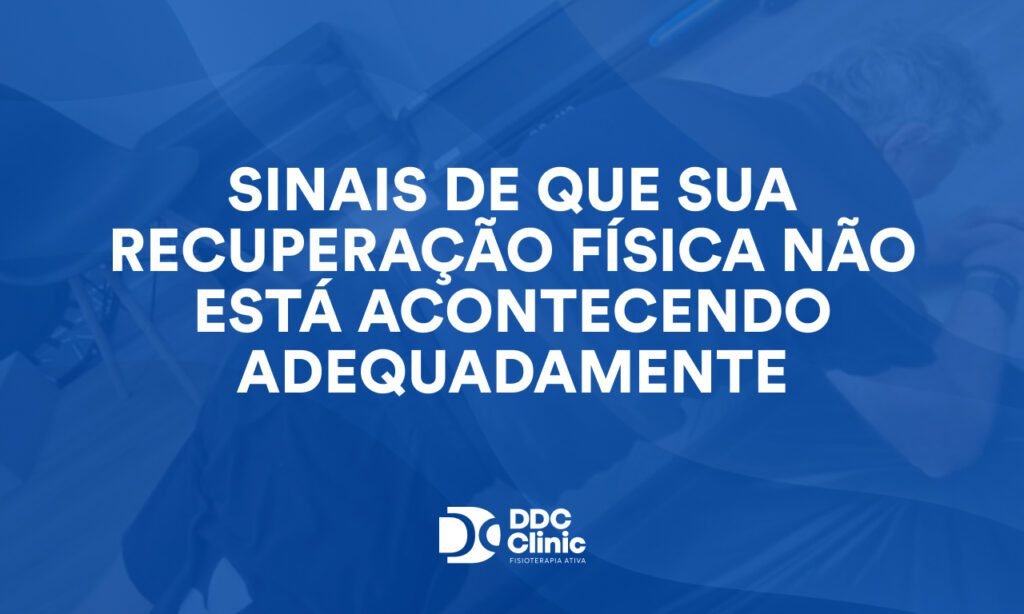 Sinais de que sua recuperação física não está acontecendo adequadamente: entenda quando procurar ajuda