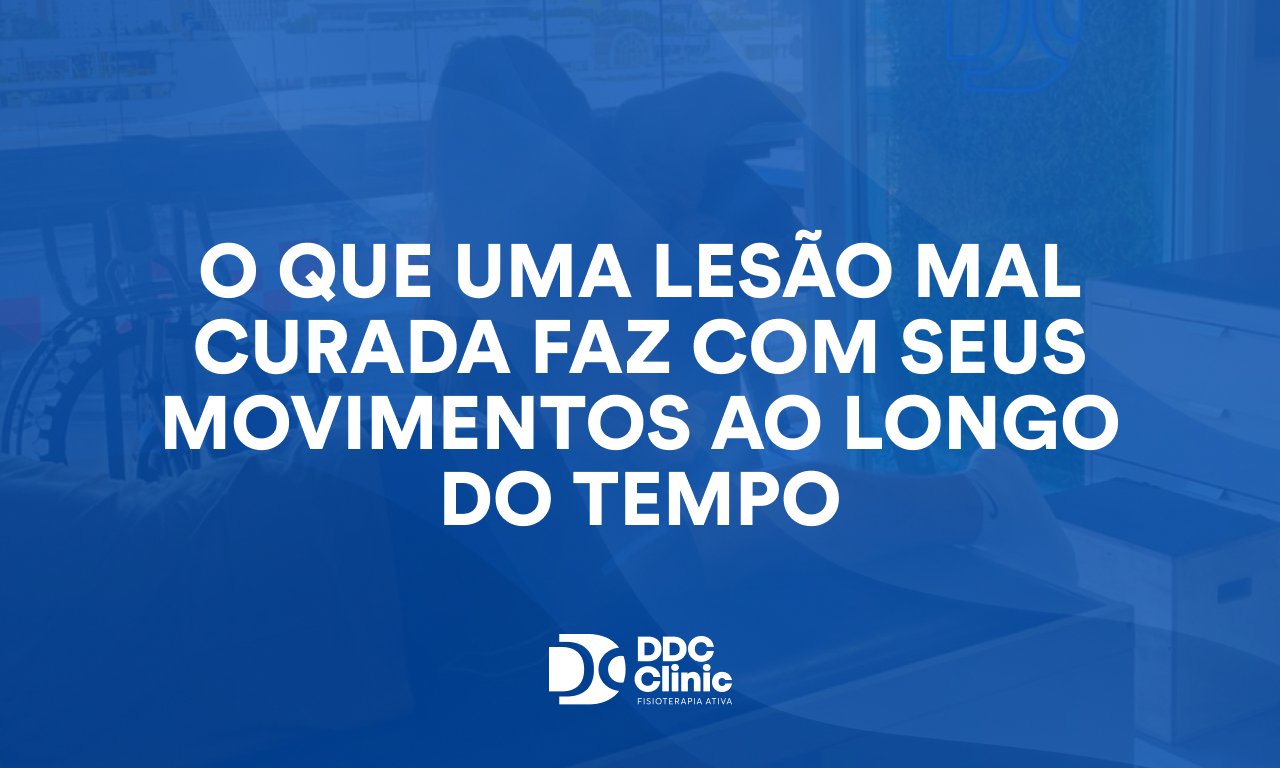 O que uma lesão mal curada faz com seus movimentos ao longo do tempo 1