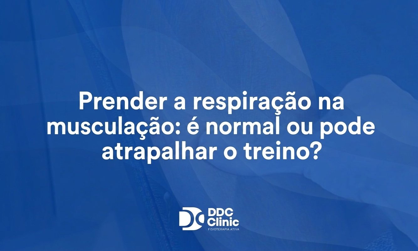 Prender a respiração na musculação