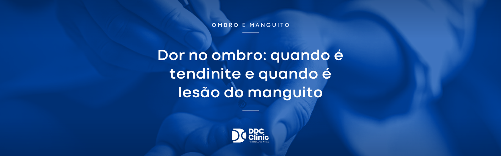 Dor no ombro e lesão do manguito rotador: quando é tendinite e quando precisa de fisioterapia