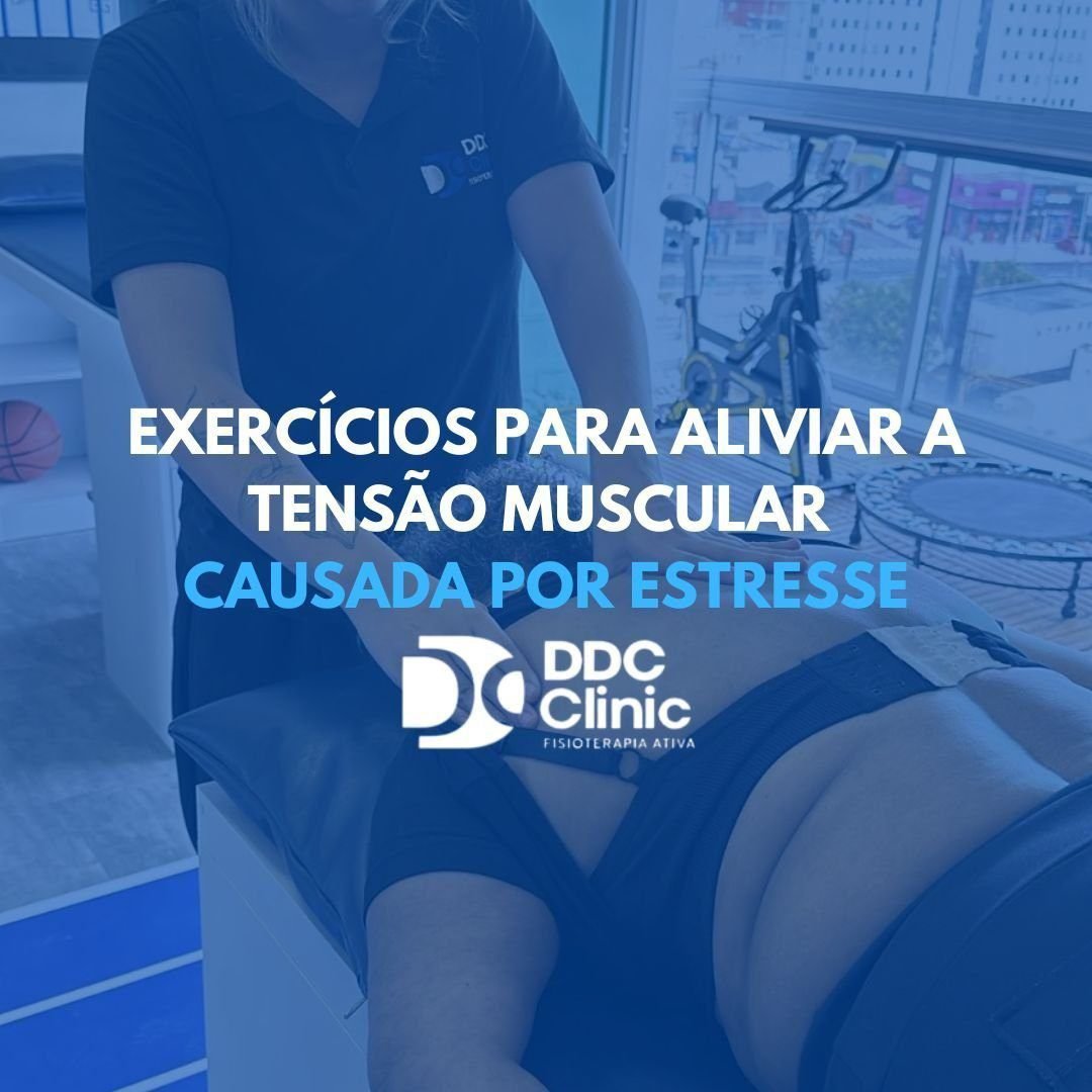 Exercícios para Aliviar a Tensão Muscular Causada por Estresse
